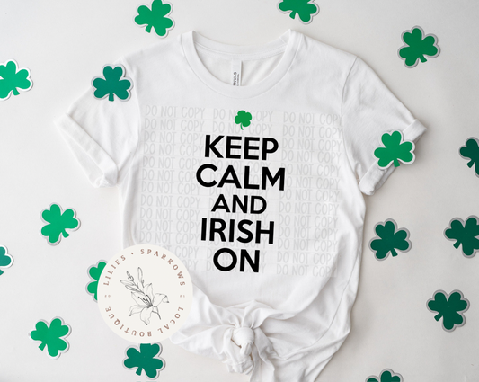 Keep Calm and Irish On